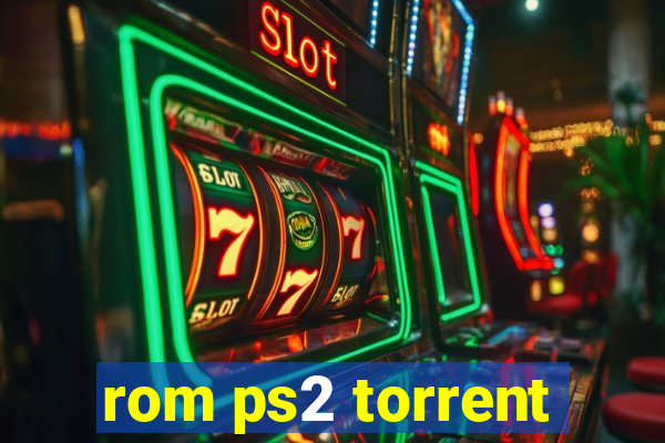 rom ps2 torrent